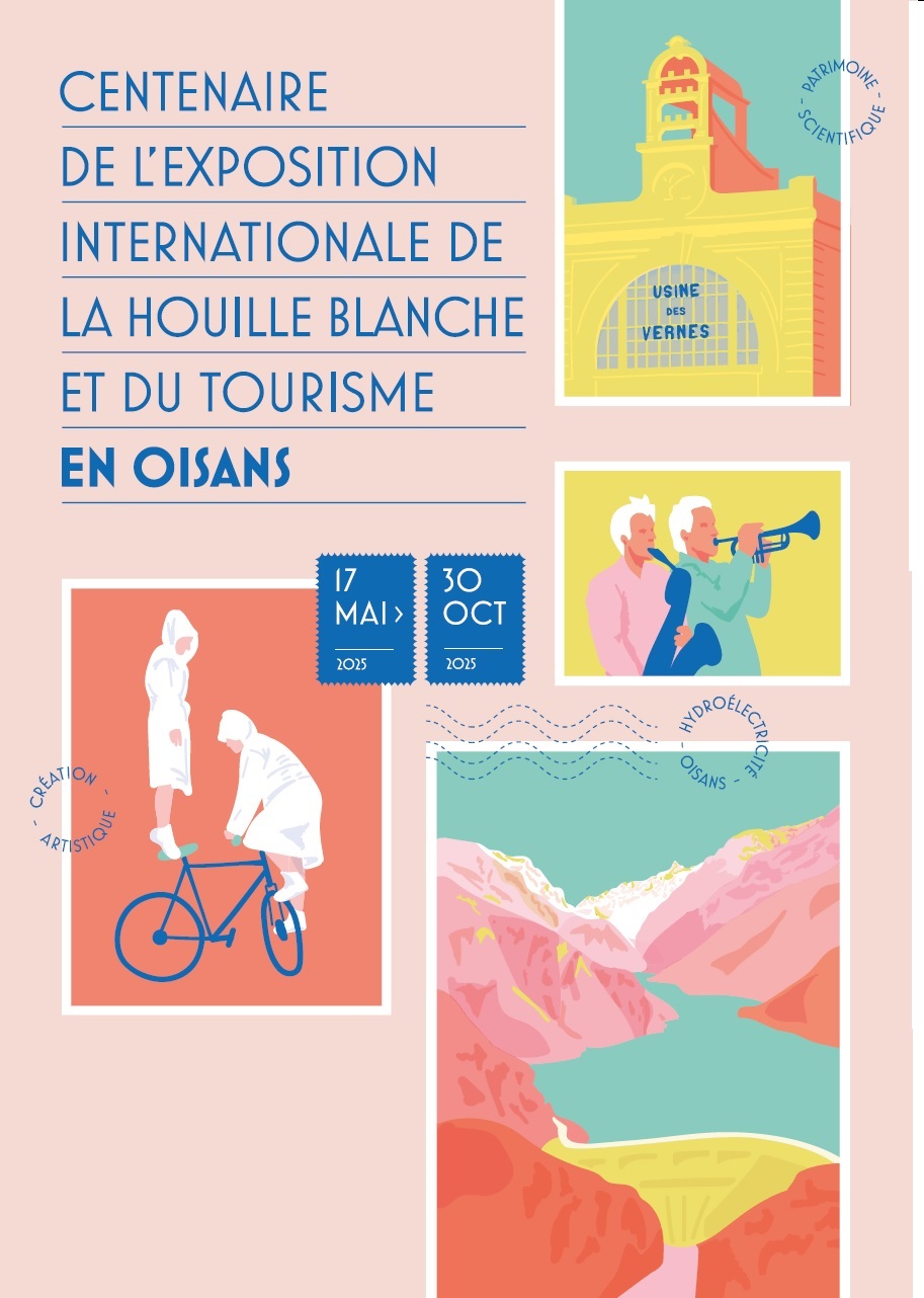 Centenaire de l'exposition internationale de la houille blanche en Oisans_Le Bourg-d'Oisans