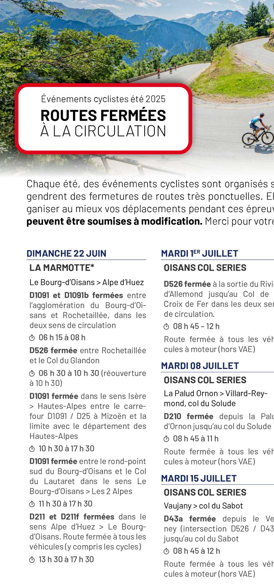 Roads closed to traffic in Oisans